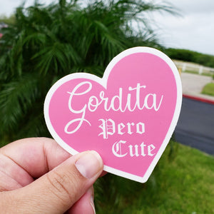 Gordita Pero Cute Sticker