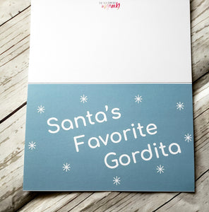 Santa's Favorite Gordita Christmas Card